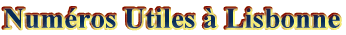 numeros utiles a lisbonne