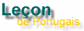 portugais leons (lessons)